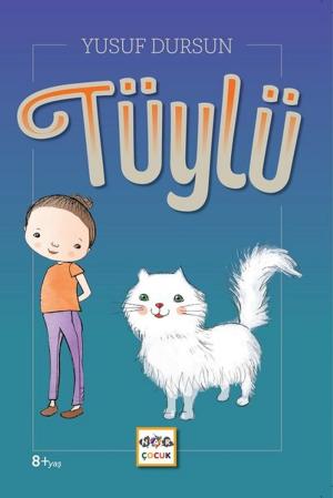 Cover of the book Tüylü by Ünver Oral