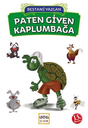 Cover of the book Paten Giyen Kaplumbağa by Bestami Yazgan