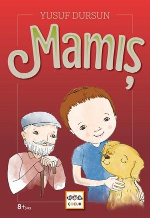 Cover of the book Mamış by Ahmet Efe