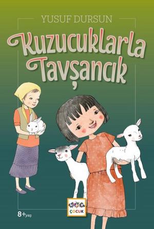 Cover of the book Kuzucuklarla Tavşancık by Rıza Şemseddin