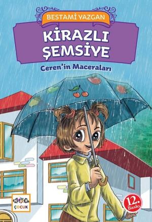 Cover of the book Kirazlı Şemsiye by Bestami Yazgan