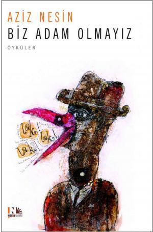 Cover of the book Biz Adam Olmayız by Penel j. Smith