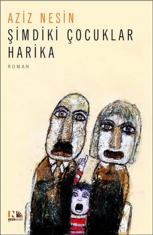 Book cover of Şimdiki Çocuklar Harika