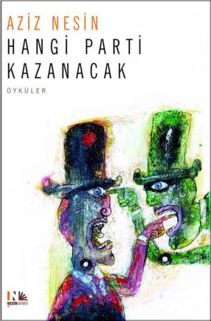 Cover of the book Hangi Parti Kazanacak by 金庸