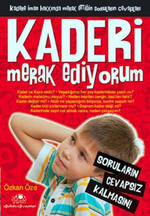 Cover of the book Kaderi Merak Ediyorum by Özkan Öze
