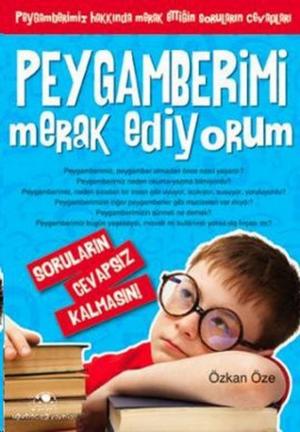 Cover of the book Peygamberimi Merak Ediyorum by Emine Aydın