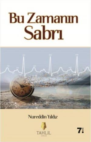 Cover of the book Bu Zamanın Sabrı by Prof. Dr. Mehmet Yaşar Kandemir