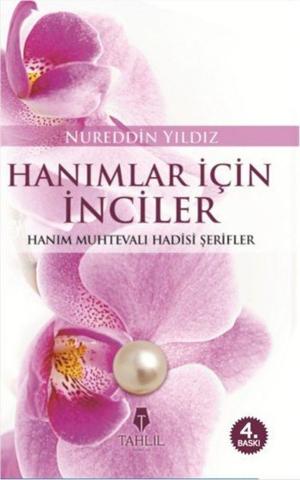 Cover of the book Hanımlar İçin İnciler by Nureddin Yıldız