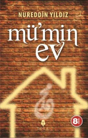 Cover of the book Mü'min Ev by Nureddin Yıldız