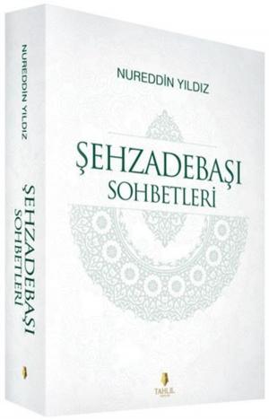 Cover of the book Şehzadebaşı Sohbetleri 2 by M. Yaşar Kandemir