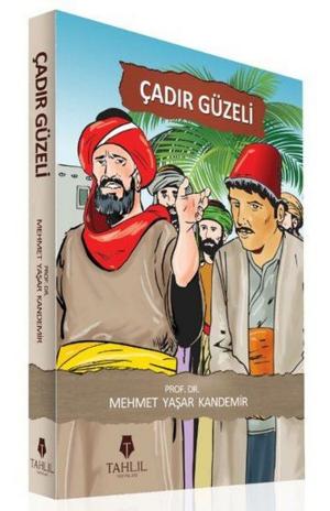 Cover of the book Çadır Güzeli by Nureddin Yıldız