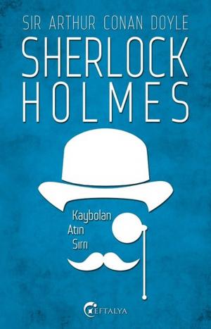 bigCover of the book Sherlock Holmes - Kaybolan Atın Sırrı by 