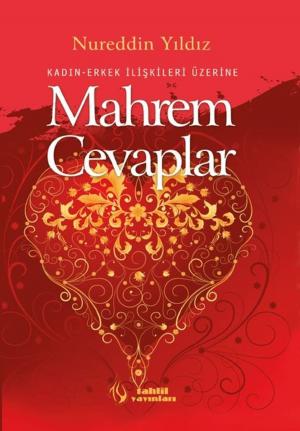 Cover of the book Mahrem Cevaplar by Prof. Dr. Mehmet Yaşar Kandemir