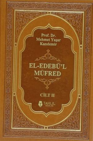 Cover of the book El-Edebü'l Müfred Cilt 2 by Yaşar Değirmenci