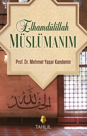 Book cover of Elhamdülillah Müslümanım