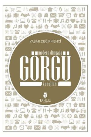 Cover of the book Modern Dünyada Görgü Kuralları by Nureddin Yıldız