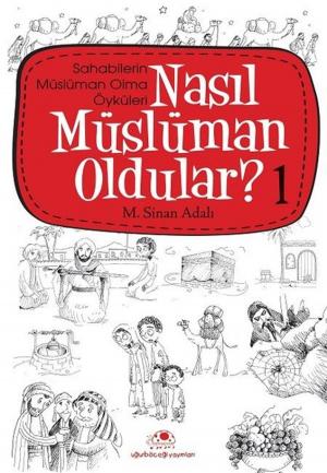 Cover of the book Nasıl Müslüman Oldular 1 by Tarık Uslu