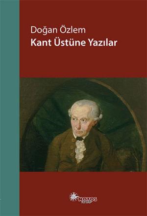 Cover of the book Kant Üstüne Yazılar by Alejandro Zambra