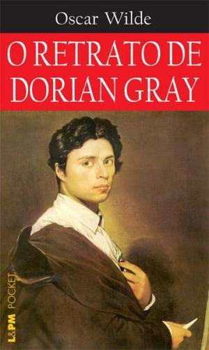 Cover of the book O Retrato de Dorian Gray by Raul Pompeia