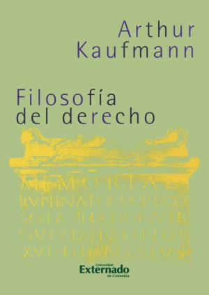 Cover of the book Filosofía del derecho by Eduardo Montealegre, Manuel José Cepeda, Alexei Julio