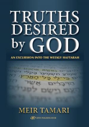 Book cover of Truths Desired by God: An Excursion into the Weekly Haftarah