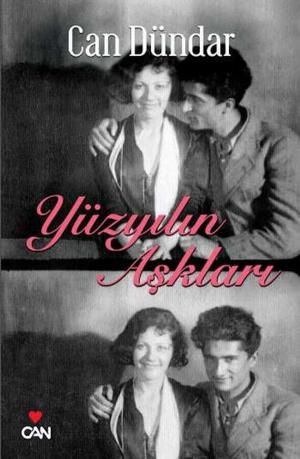 Cover of the book Yüzyılın Aşkları by Halide Edib Adıvar