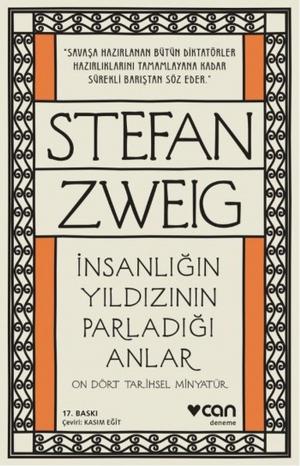 Cover of the book İnsanlığın Yıldızının Parladığı Anlar - On Dört Tarihsel Minyatür by Ayfer Tunç