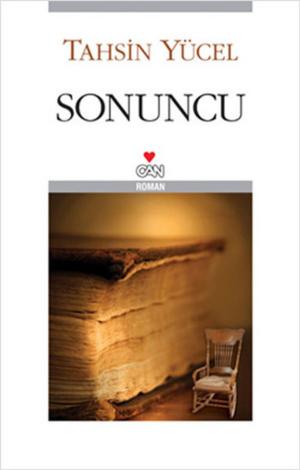 Cover of the book Sonuncu by Tahsin Yücel