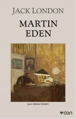 Cover of the book Martin Eden by Can Kozanoğlu