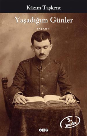Cover of the book Yaşadığım Günler by Mustafa Kemal Atatürk