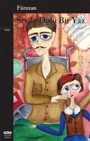 Cover of the book Sevda Dolu Bir Yaz by Yaşar Kemal