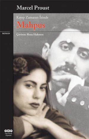Cover of the book Mahpus - Kayıp Zamanın İzinde 5. kitap by Yaşar Kemal