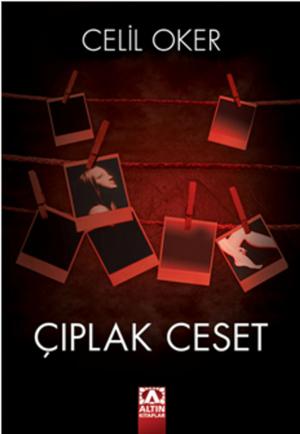 Cover of the book Çıplak Ceset by Dan Brown