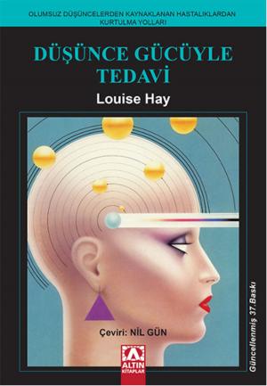 Cover of the book Düşünce Gücüyle Tedavi by Amilya Antonetti