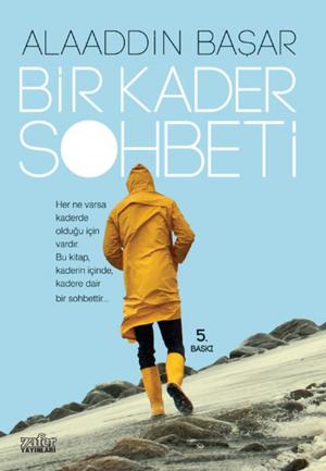 Cover of the book Bir Kader Sohbeti by Selim Gündüzalp