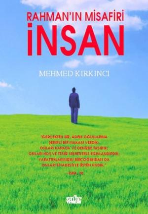 Cover of the book Rahman'ın Misafiri İnsan by Selçuk Yıldırım