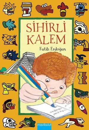 Book cover of Sihirli Kalem