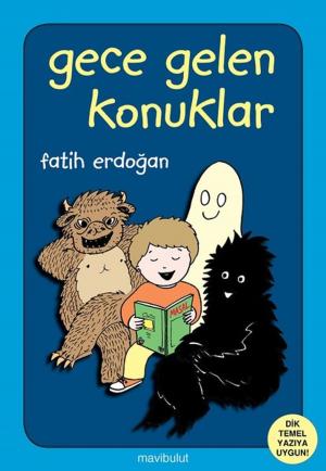 Cover of the book Gece Gelen Konuklar by Fatih Erdoğan