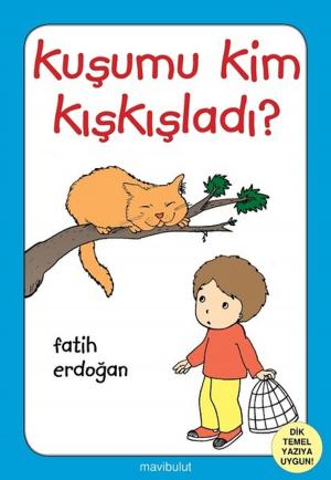 Cover of the book Kuşumu Kim Kışkışladı by Kolektif