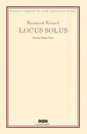 Cover of the book Locus Solus by Ece Ayhan