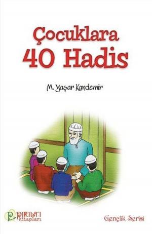 Book cover of Çocuklara 40 Hadis