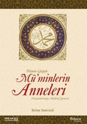 Cover of the book Müminlerin Anneleri by Osman Nuri Topbaş