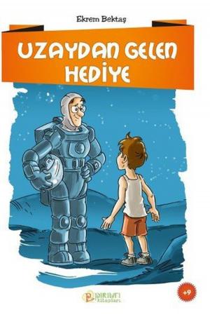 Cover of the book Uzaydan Gelen Hediye by Y. Selman Tan