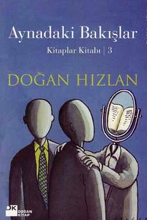 Cover of the book Aynadaki Bakışlar by Doğan Hızlan, Doğan Kitap