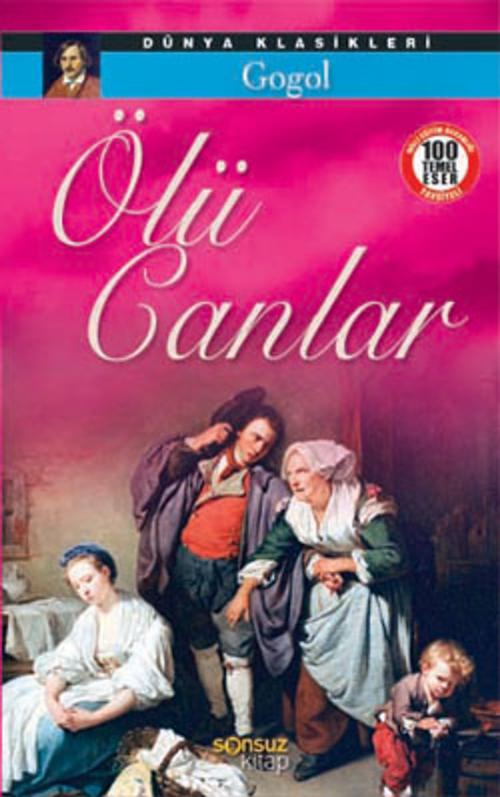 Cover of the book Ölü Canlar by Nikolay Vasilyeviç Gogol, Sonsuz Kitap