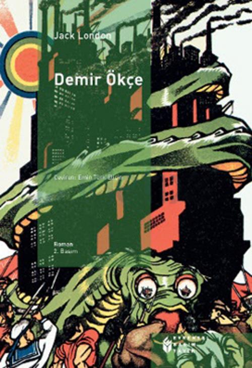 Cover of the book Demir Ökçe by Jack London, Evrensel Basım Yayın