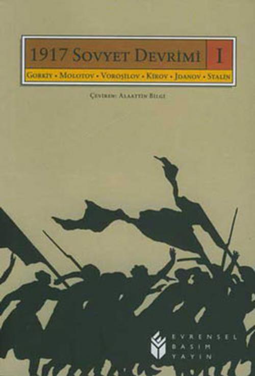 Cover of the book 1917 Sovyet Devrimi 1 by Kolektif, Evrensel Basım Yayın