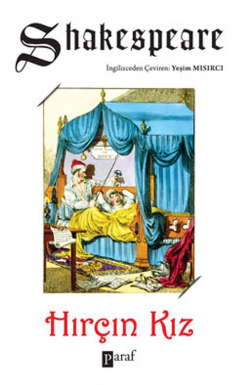 Cover of the book Hırçın Kız by William Shakespeare, Paraf Yayınları