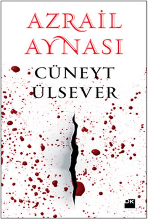 Cover of the book Azrail Aynası by Cüneyt Ülsever, Doğan Kitap
