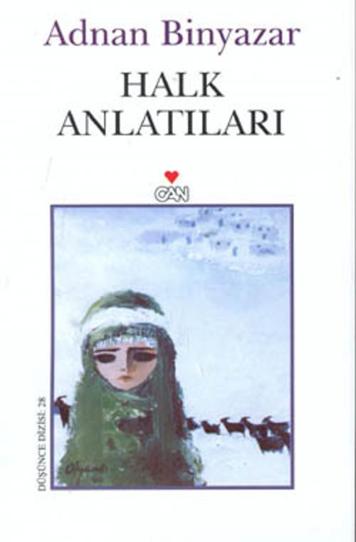 Cover of the book Halk Anlatıları by Adnan Binyazar, Can Yayınları